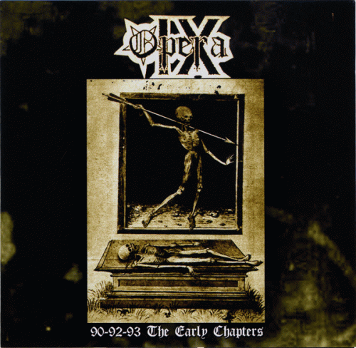 Opera IX : 90-92-93 the Early Chapters